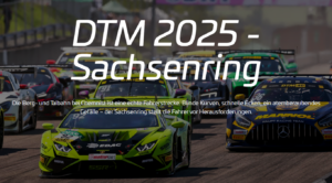 DTM Sachsenring 2025 @ Sachsenring (Hohenstein-Ernstthal)